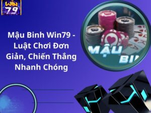 Mậu Binh Win79